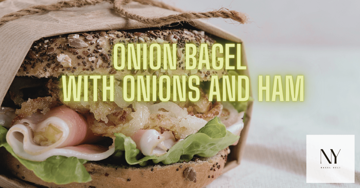 The loaded onion bagel